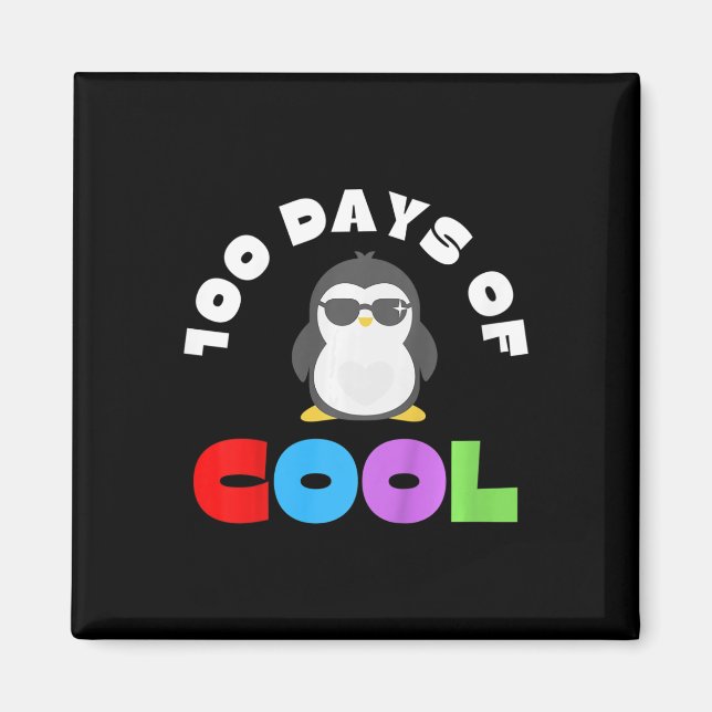 100 Schultage 100 Tage Coole Pinguinschule Magnet (Vorne)