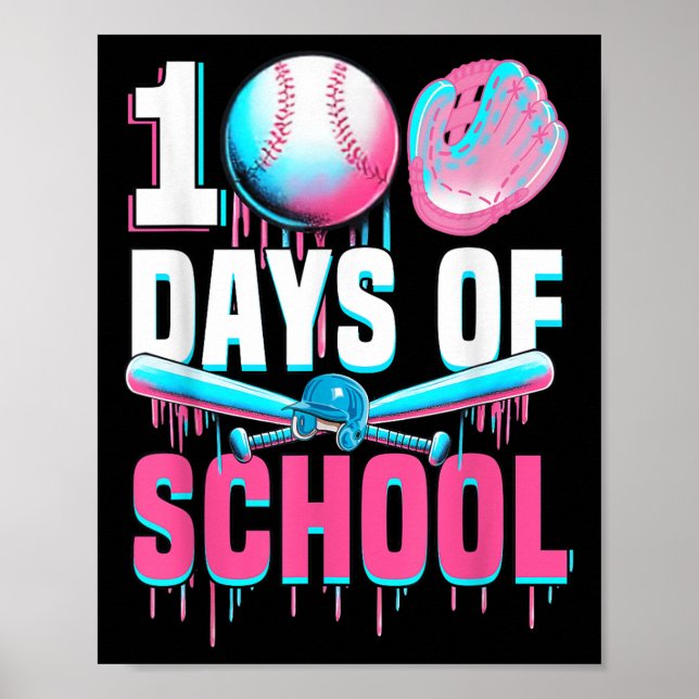 100 Schultage Baseball Bat Tropfen 100. Poster (Vorne)