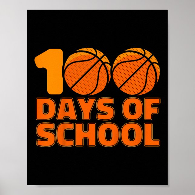 100 Schultage Basketball 100 Schultag Poster (Vorne)