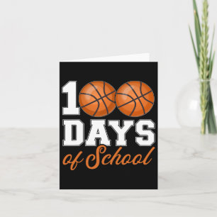 100 Schultage für 100. Tag Basketball Studen Karte