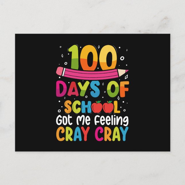 100 Schultage Got mir Gefühl Cray Cray Postkarte (Vorderseite)