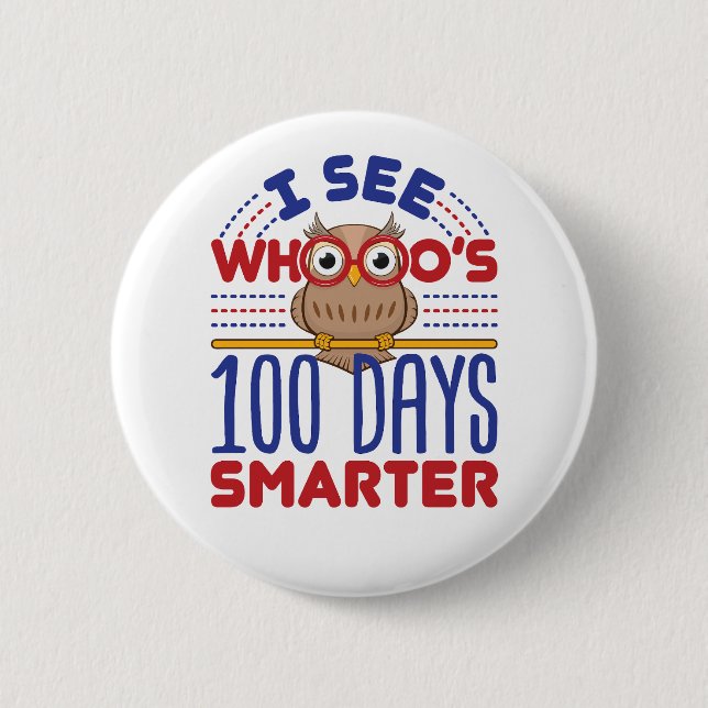 100 Schultage Schlauer Lehrer Button (Vorderseite)