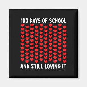 100 Schultage und immer noch verliebt Herzen Liebe Magnet