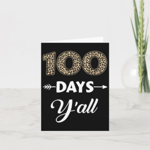 100 Schultage Y'all für 100 Tage mit Leopar Karte