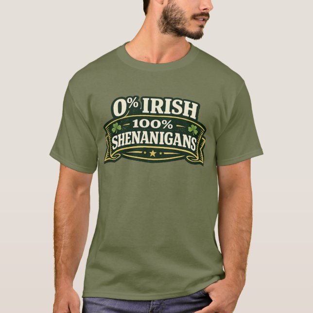 100% Shenanigans - St Patrick's Day T-Shirt (Vorderseite)