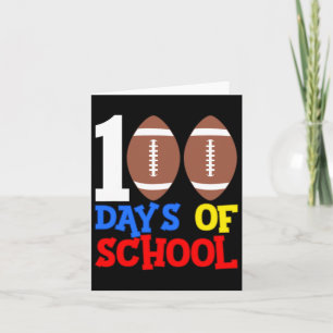 100. Tag 100 Tage Schul-Fußball-Sport Karte
