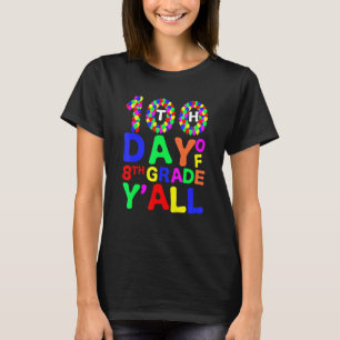 100. Tag der 8. Klasse Y'all Ballons Lehrer Stud T-Shirt