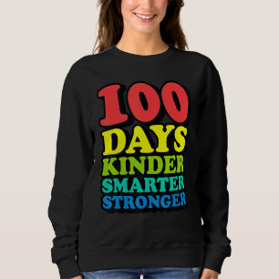 100. Tag der Schule Lehrer Kind Jugend Glücklich S Sweatshirt
