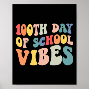 100. Tag der Schule Vibes Retro Lehrer Kinder glüc Poster