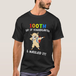 100. Tag im Kindergarten Nailed It Lama Kinder Tee