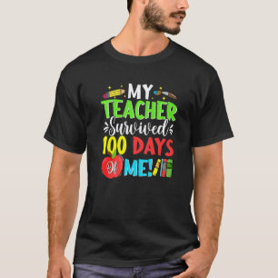 100. Tag Schüler Meine Lehrerin überlebte 100 T-Shirt