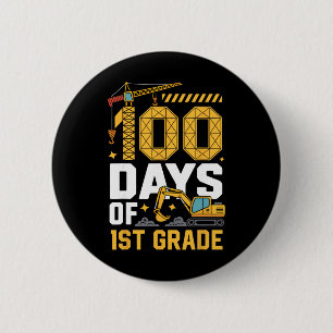 100 Tage 1. Klasse Baustellenfahrzeug 100 Tage Button