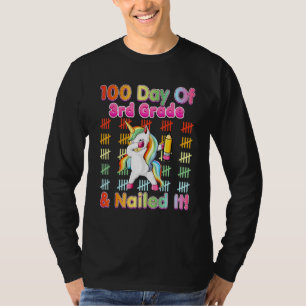 100 Tage 3. Klasse & Nails 100. Tag Unicor T-Shirt