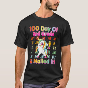 100 Tage 3. Klasse & Nails 100. Tag Unicor T-Shirt
