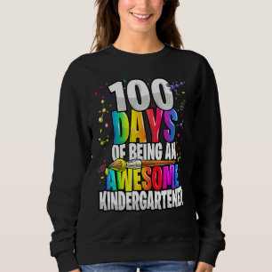 100 Tage als Phantastischer Kindergartner 100. Sweatshirt