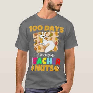 100 Tage, an denen mein Lehrer verrückt macht, ein T-Shirt