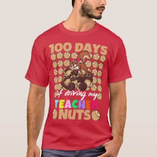 100 Tage, an denen mein Lehrer verrückt macht, ein T-Shirt