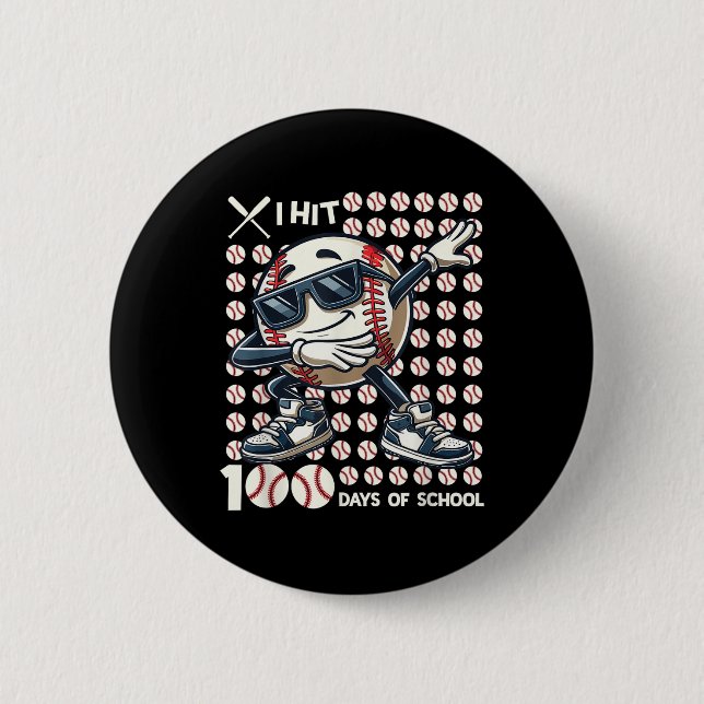 100 Tage Baseball Bat 100. Button (Vorderseite)
