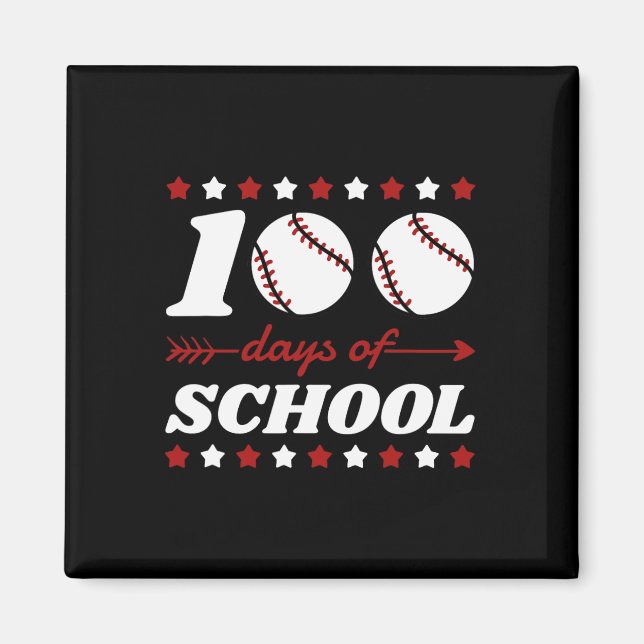 100 Tage Baseball Liebhaber der Schule Magnet (Vorne)