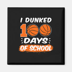 100 Tage Basketball in der Schule Magnet
