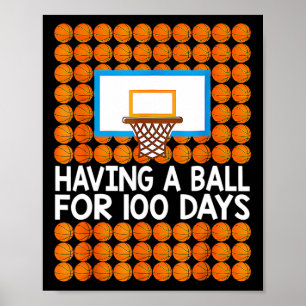 100 Tage Basketball-Schule 100. Tag Balls Geschenk Poster