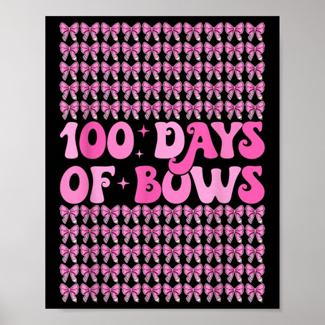 100 Tage Bows Coquette 100. Schulbow Poster (Vorne)