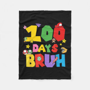 100 Tage Bruh Funny 100. Tag der Schule für Kinder Fleecedecke