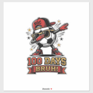 100 Tage Bruh Fußball Dabbing-Shirt-Design_1 Aufkleber