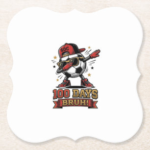 100 Tage Bruh Fußball Dabbing-Shirt-Design_1 Untersetzer