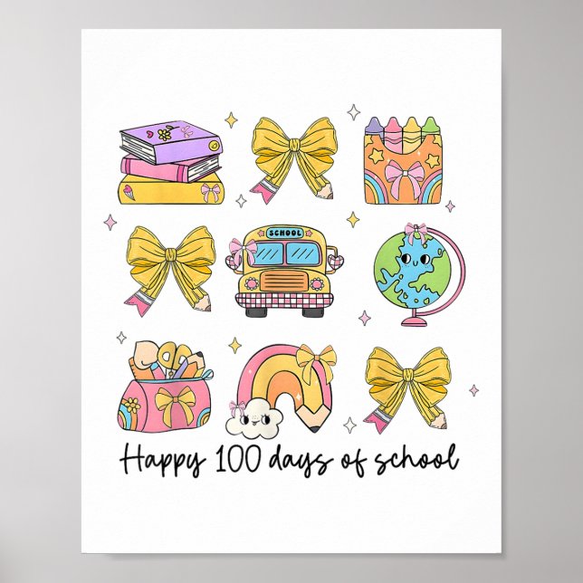 100 Tage Coquette Schule Lehrer Kinder Poster (Vorne)