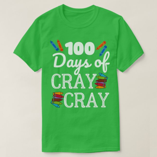 100 Tage Cray 7 T-Shirt (Design vorne)