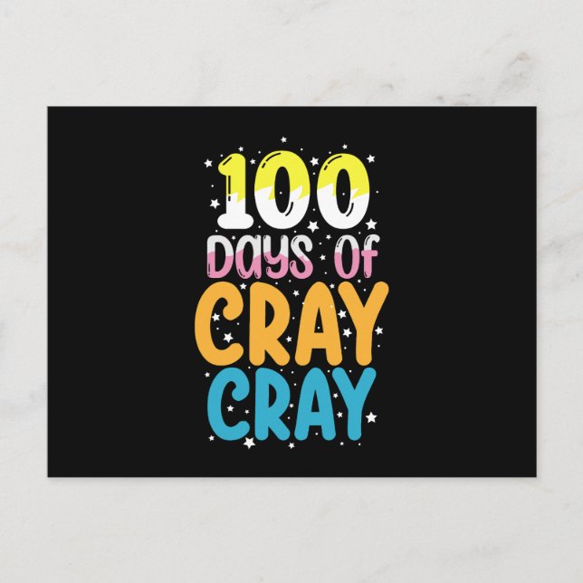 100 Tage Cray Cray 100. Schullehrer Postkarte (Vorderseite)