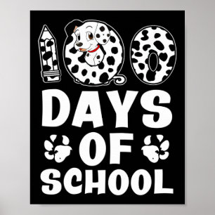 100 Tage Dalmatiner der Schule Dog Boys Girls 100  Poster