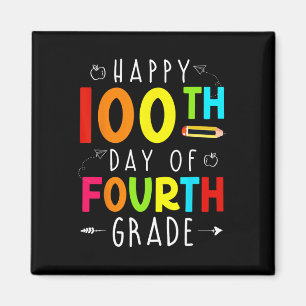 100 Tage der 4. vierten Klasse 100. Tag der Schule Magnet