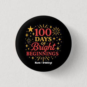 100 Tage der hellen Anfänge Rot-Gold-Feier Button