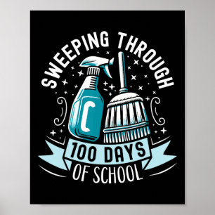 100 Tage der Schule Funny School Custodian Janitor Poster