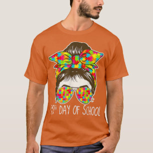 100 Tage der Schule Messy Bun Sonnenbrille Autism  T-Shirt
