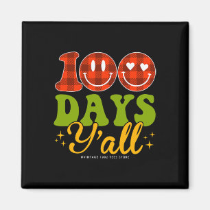 100 Tage der Schüler unterrichten 100 Tage im Jahr Magnet
