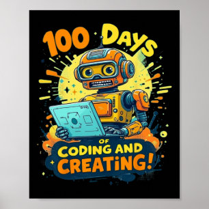 100 Tage des Codens und der Erstellung von Roboter Poster