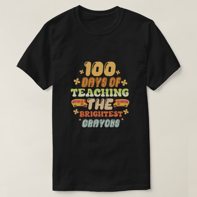 100 Tage des Unterrichts hellt crayons T-Shirt (Design vorne)