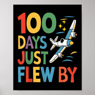 100 Tage, die nur mit dem Flugzeug am 100. Poster