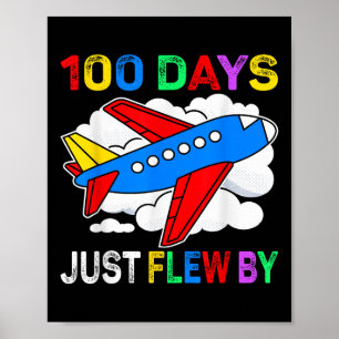 100 Tage, die nur mit dem Flugzeug am 100. Poster