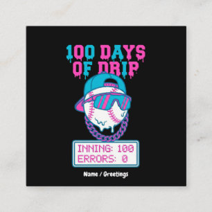 100 Tage Drip 0 Fehler Baseball School Swag Quadratische Visitenkarte