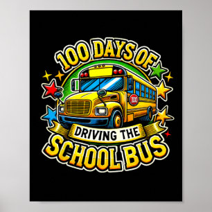 100 Tage Fahrt mit dem Schulbus Poster