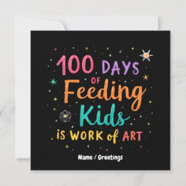 100 Tage Fütternd Kinder ist ein Kunstwerk: Einladung