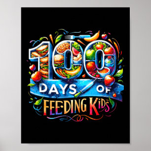 100 Tage Fütternd Kinderschule Canteen Worker Lun Poster