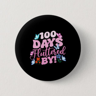 100 Tage geflattert durch den 100. Schultag Butter Button