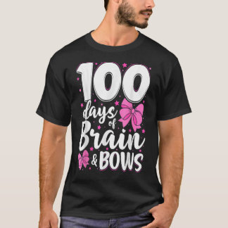 100 Tage Gehirne und Mädchen 100. Tag der Weihe T-Shirt