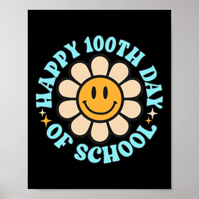 100 Tage glücklicher 100. Schullehrer Kinder sind Poster (Vorne)