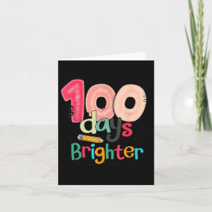 100 Tage Happy 100 Day Brighter Lehrer Student Karte
